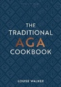 Cover: The Traditional Aga Cookbook - Bloomsbury Absolute