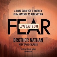 Enlarge image Cover: Love Casts Out Fear Lib/E - Christianaudio