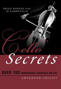 Enlarge image Cover: Cello Secrets - Rowman & Littlefield Publishers