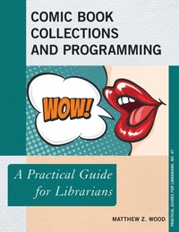 Abbildung von: Comic Book Collections and Programming - Bloomsbury eBooks US