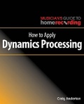 Cover: How to Apply Dynamics Processing - Hal Leonard Corporation