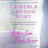 Enlarge image Cover: Better Late Than Never Lib/E - Hachette Book Group