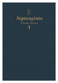 Cover: Septuaginta: A Reader's Edition Hardcover - Hendrickson Publishers Inc