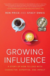 Enlarge image Cover: Growing Influence - Greenleaf Book Group LLC