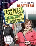 Cover: Why News Matters - Focus Readers