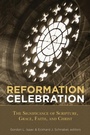 Cover: Reformation Celebration - Hendrickson Publishers Inc