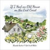 Abbildung von: If I Had an Old House on the East Coast - Nimbus Publishing Ltd