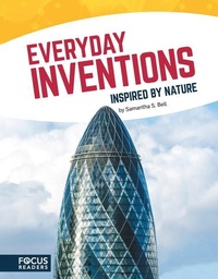 Enlarge image Cover: Everyday Inventions Inspired by Nature - Focus Readers