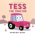 Cover: Whizzy Wheels Academy: Tess the Tractor - Words & Pictures