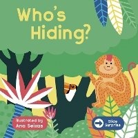 Enlarge image Cover: Slide Surprise: Who's Hiding? - Words & Pictures
