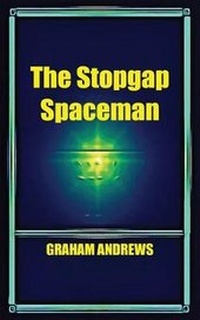 Enlarge image Cover: The Stopgap Spaceman - FeedARead.com