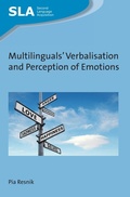 Cover: Multilinguals' Verbalisation and Perception of Emotions - Multilingual Matters