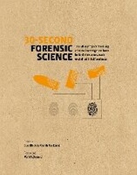 Abbildung von: 30-Second Forensic Science - Ivy Press