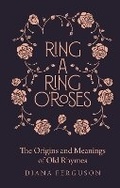 Cover: Ring-a-Ring o'Roses - Michael O'Mara Books Ltd