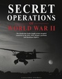 Cover: Secret Operations of World War II - Amber Books