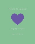 Cover: How to be Content - White Lion Publishing