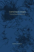 Cover: Gathering Ecologies - Open Humanities Press
