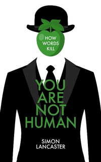 Enlarge image Cover: You Are Not Human - Biteback Publishing