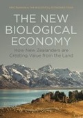 Cover: The New Biological Economy - Auckland University Press