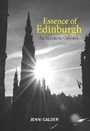 Cover: Essence of Edinburgh - Luath Press Ltd