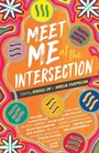 Cover: Meet Me at the Intersection - Fremantle Press