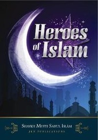 Abbildung von: Heroes of Islam - JKN Publications