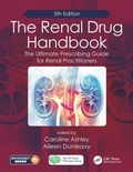 Cover: The Renal Drug Handbook - CRC Press
