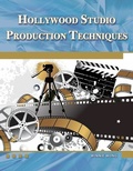 Cover: Hollywood Studio Production Techniques - Mercury Learning & Information