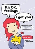 Cover: It's Ok, Feelings, I Got You - Thorntree Press, LLC