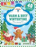 Cover: Warm & Busy Wintertime - Clever Publishing