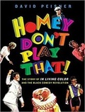 Cover: Homey Don't Play That! - Tantor Media, Inc