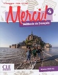 Cover: Merci! 4: Livre de l'eleve A2 + DVD - Cle International
