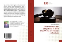 Abbildung von: Droit commun des obligations et droit OHADA des procédures collectives - Éditions universitaires européennes