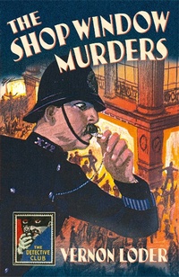 Enlarge image Cover: The Shop Window Murders - Collins Crime Club