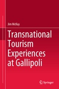 Cover: Transnational Tourism Experiences at Gallipoli - Springer