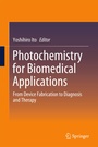 Cover: Photochemistry for Biomedical Applications - Springer