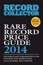 Cover: Rare Record Price Guide: 2014 - Diamond Publishing Group Ltd