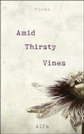 Cover: Amid Thirsty Vines - Castle Point Books