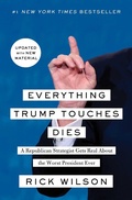 Cover: Everything Trump Touches Dies - Free Press