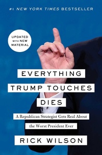 Enlarge image Cover: Everything Trump Touches Dies - Free Press