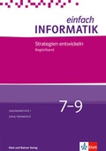 Cover: Einfach Informatik / Einfach Informatik 7 ─ 9 Strategien entwicklen - Klett und Balmer