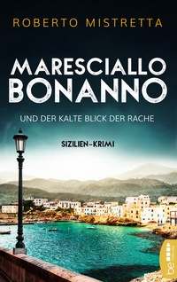 Abbildung von: Maresciallo Bonanno und der kalte Blick der Rache - beTHRILLED