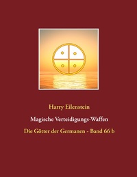 Abbildung von: Magische Verteidigungs-Waffen - BoD - Books on Demand