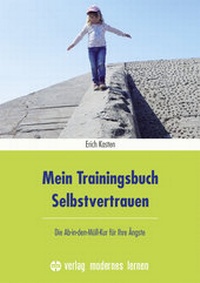 Abbildung von: Mein Trainingsbuch Selbstvertrauen - modernes lernen