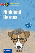 Cover: Highland Heroes - Circon Verlag GmbH