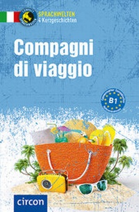 Abbildung von: Compagni di viaggio - Circon Verlag GmbH