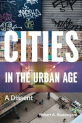 Cover: Cities in the Urban Age - University of Chicago Press