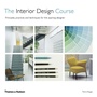 Cover: The Interior Design Course - Thames & Hudson Ltd