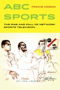 Cover: ABC Sports - University of California Press
