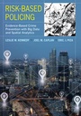 Cover: Risk-Based Policing - University of California Press